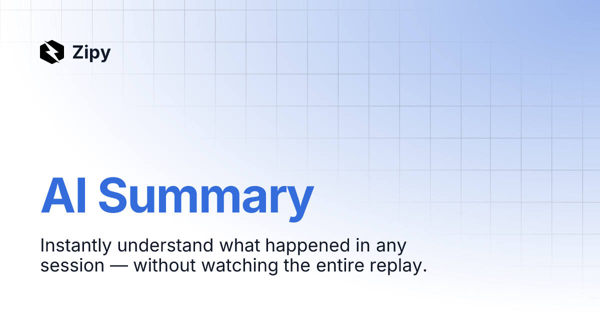 AI Summary | Zipy