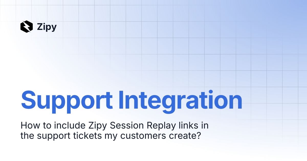 Support Integration | Zipy